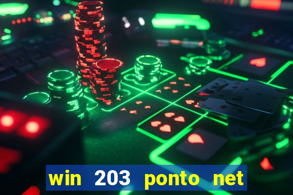 win 203 ponto net jogo download